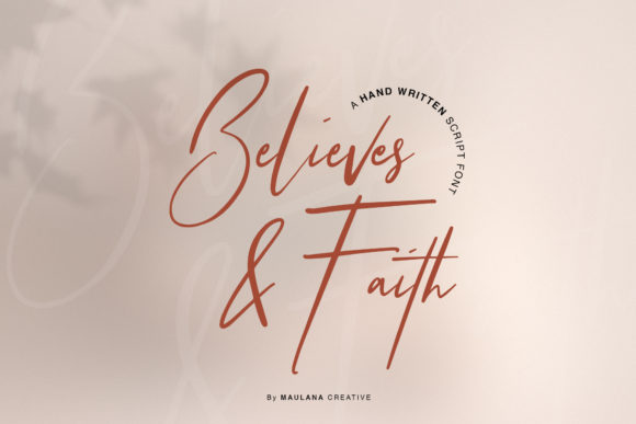 Believes and Faith: The Handwritten Font for Digital Marketing
