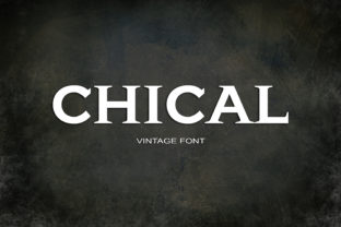 Chical: A Bold Vintage Font for Crafters and Makers