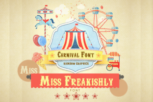 Miss Freakishly: A Bold Vintage Font for Makers & Shop Owners