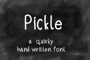 Pickle Font: A Quirky Handwritten Typeface for Your Brand Story