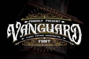 The Vanguard Vintage Decorative Font for Digital Design